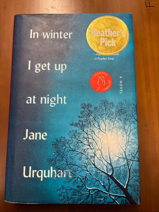 Other - Mix & Match 4/$40 | In Winter I Get Up At Night - Jane Urquhart | Hardcover